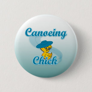 Canoeing Chick #3 6 Cm Round Badge