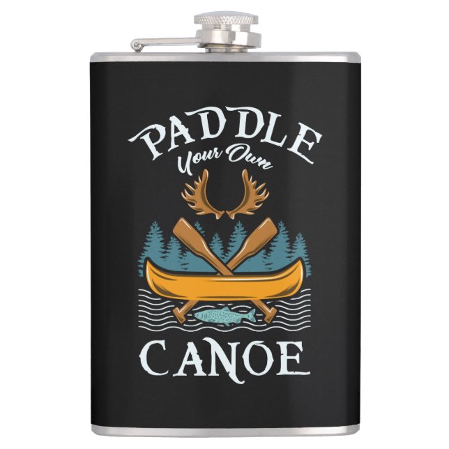 Canoeing - Paddle Your Own Canoe Hip Flask (Front)