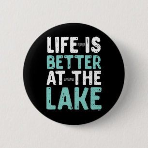 Canoeing Rafting Life Is Better At The Lake Nature 6 Cm Round Badge