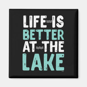 Canoeing Rafting Life Is Better At The Lake Nature Magnet