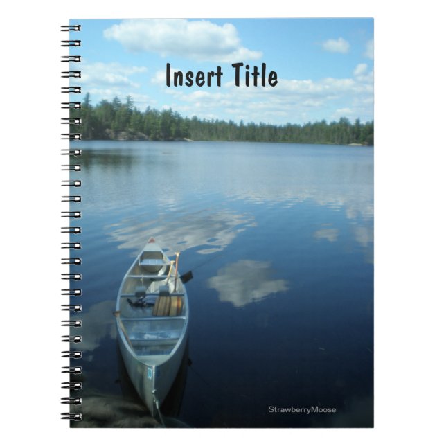 Canoeing the Boundary Waters v.1 Notebook (Front)