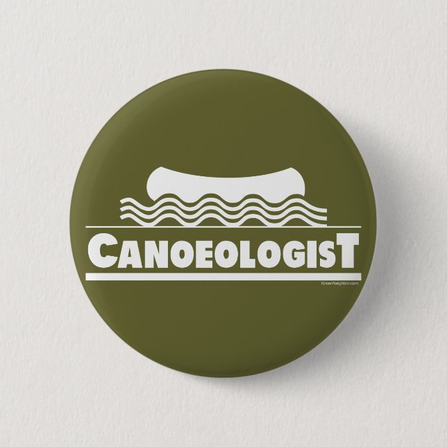 Canoeologist 6 Cm Round Badge (Front)