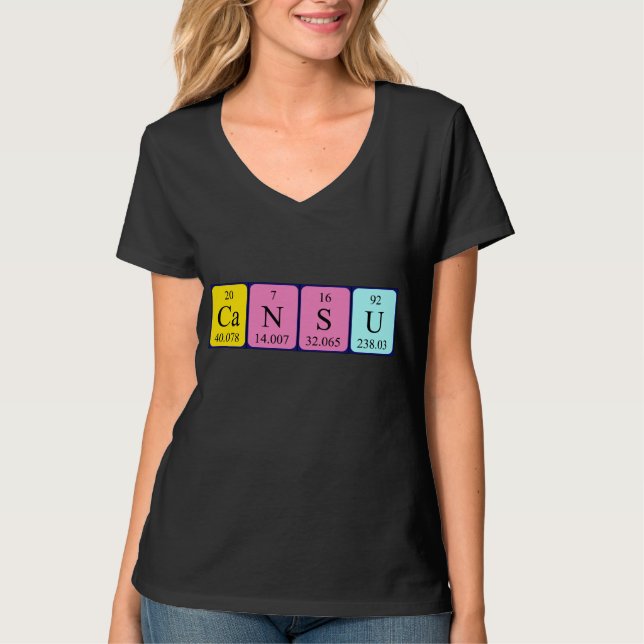 Cansu periodic table name shirt (Front)