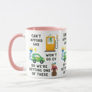 Can't Afford Gas or EV So Buying A Horse Joke Gift Mug