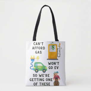 Can't Afford Gas or EV So Buying A Horse Joke Gift Tote Bag