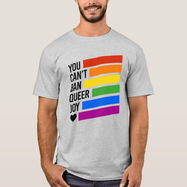 Can't Ban Queer Joy T-Shirt (Front)