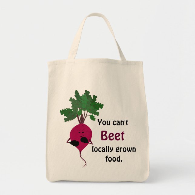 Can't Beet Locally Grown Bag (Front)