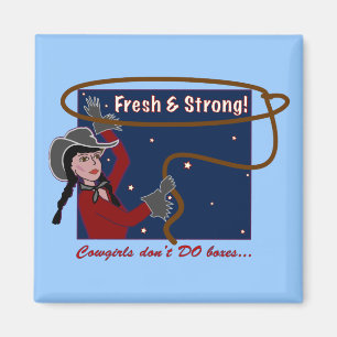 Can't Box Cowgirls Magnet