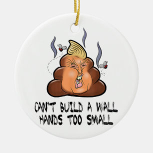 Can't Build A Wall Hands Too Small Funny Anti Trum Ceramic Tree Decoration