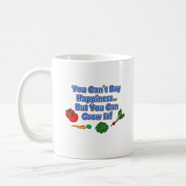 Can't Buy Happiness Grow It Happy Gardener Coffee Mug (Left)