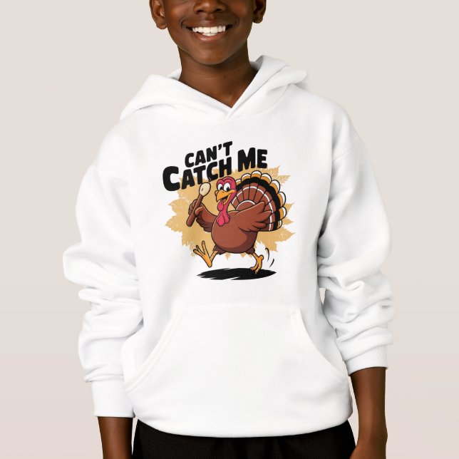 Can't Catch Me Funny Turkey Thanksgiving Shirt (Front)