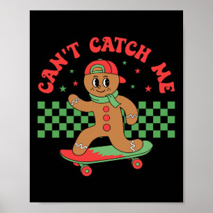 Can't Catch Me Retro Christmas Gingerbread Boy Xma Poster