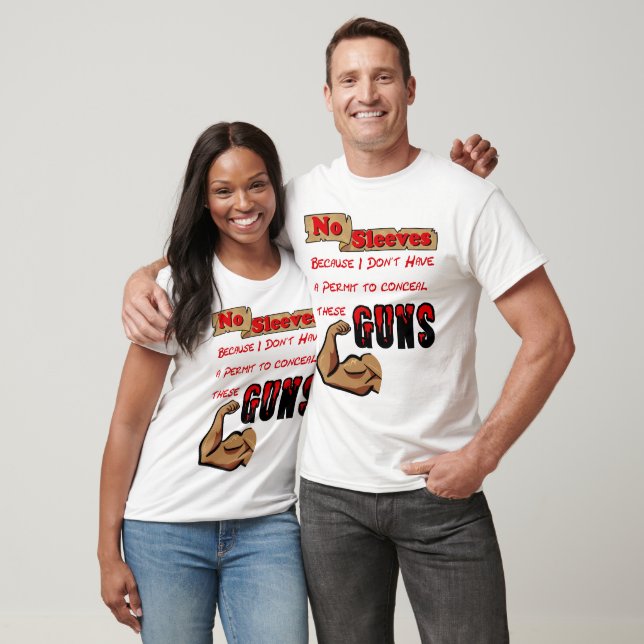 Can't conceal these guns T-Shirt (Unisex)