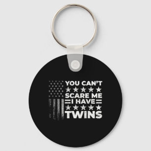 Cant e Have Twins Fathers Day Funny Twin Dad Key Ring