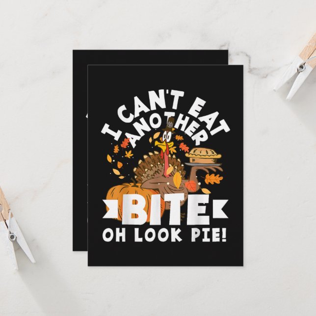 Can't Eat Another Bite Oh Look Pie Funny  Invitation (Front/Back In Situ)