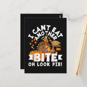 Can't Eat Another Bite Oh Look Pie Funny Postcard