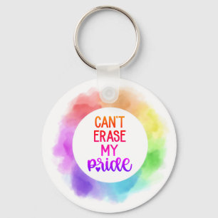 Can't Erase My Pride Key Ring