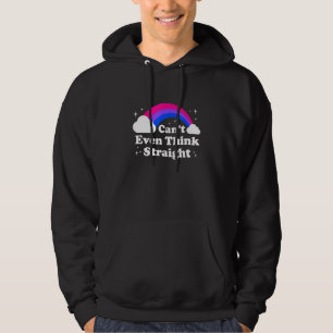 Cant Even Think Straight Bi Pride Rainbow Bisexual Hoodie