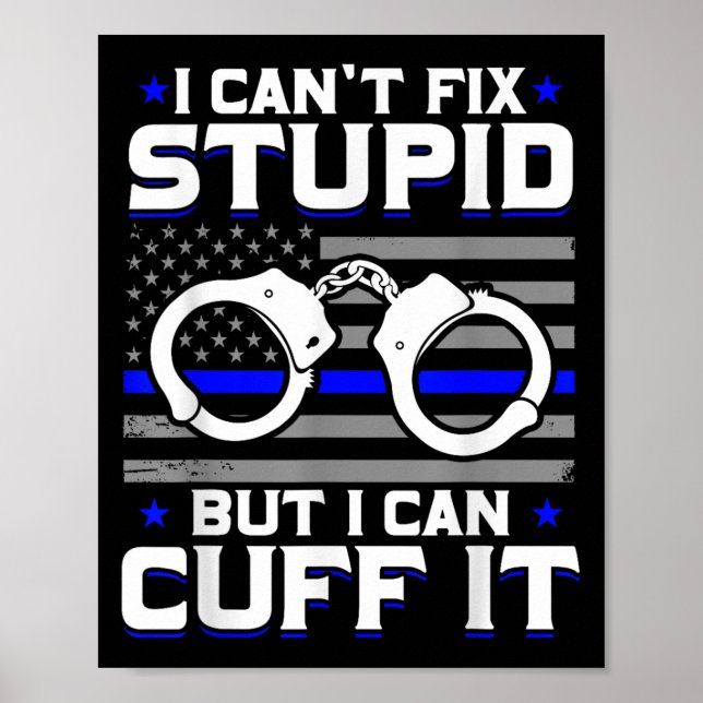 Cant Fix Stud But I Can Cuff It Lice  Poster (Front)