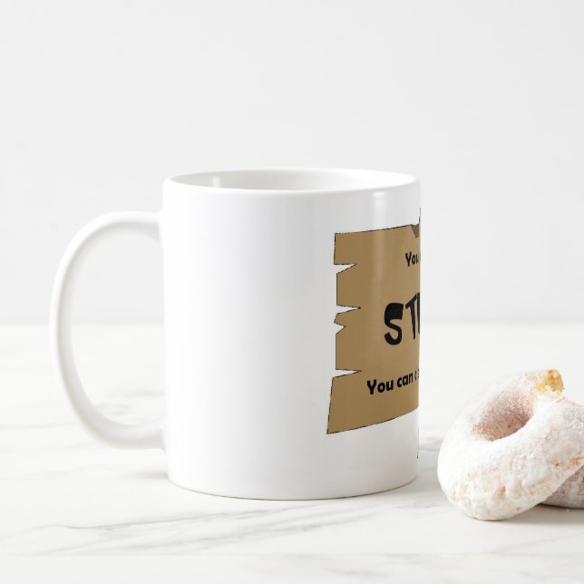 Can't Fix Stupid Coffee Mug (With Donut)