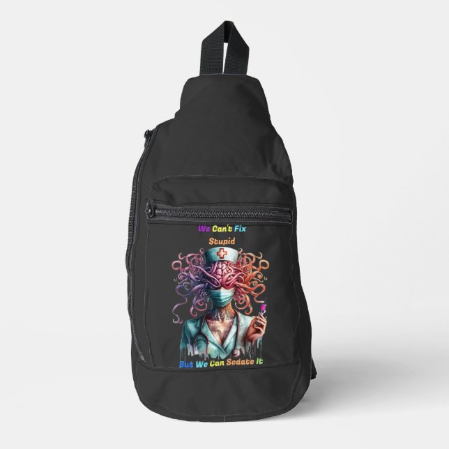 Can't Fix Stupid Surreal Medical Mind Sling Bag (Front)