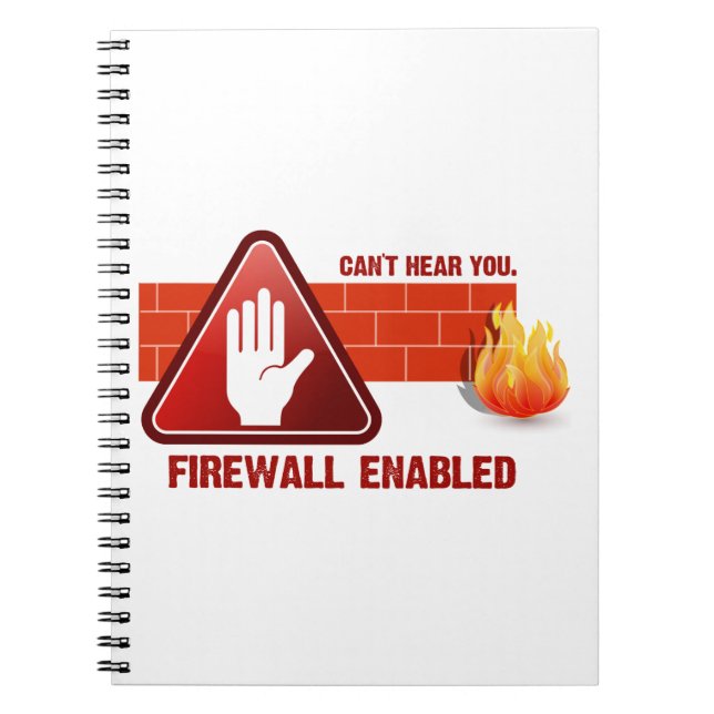 Can't hear you. Firewall Enabled Notebook (Front)