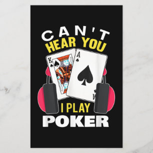 Cant Hear You I Play Poker Texas Holdem Player Flyer