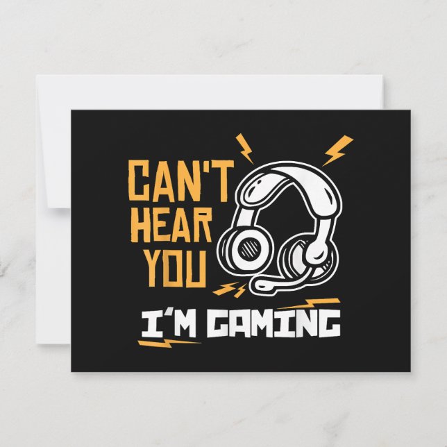Can't hear you I'm Gaming - Gamer & Gamer Holiday Card (Front)