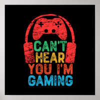 Can't Hear You I'm Gaming