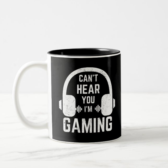 Can't Hear You I'm Gaming Video Gamer Two-Tone Coffee Mug (Left)