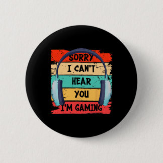 Can't Hear You I'm Gaming Vintage Gamer Headset Gr 6 Cm Round Badge