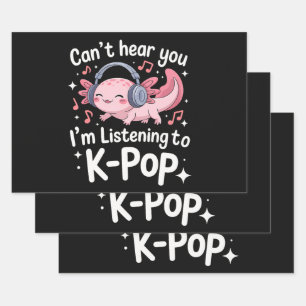 Cant Hear You Im Listening To K-Pop Wrapping Paper Sheet