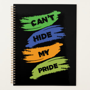 Can't Hide My Pride   LGBTQ   Gay Pride Planner