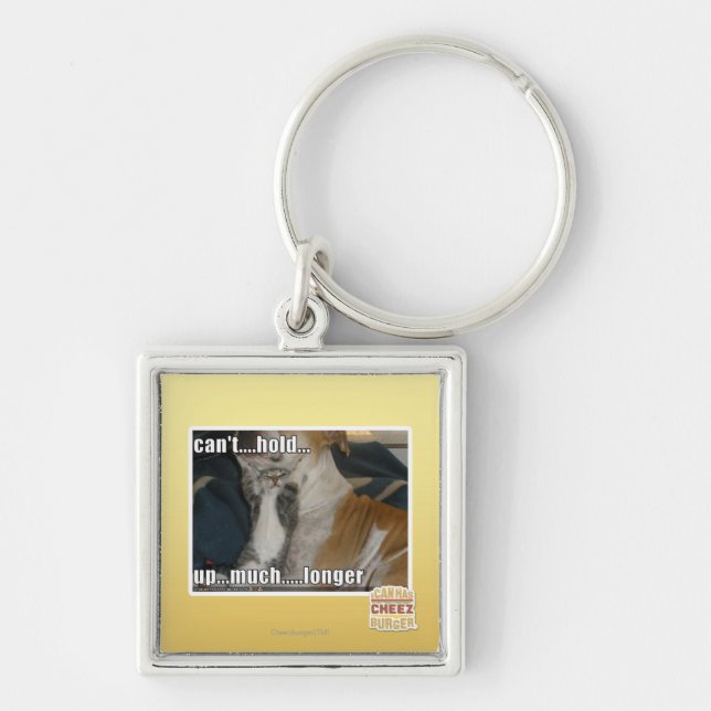 Can't Hold Up Much Longer Key Ring (Front)