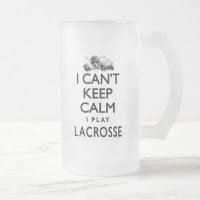 Can't Keep Calm Lacrosse