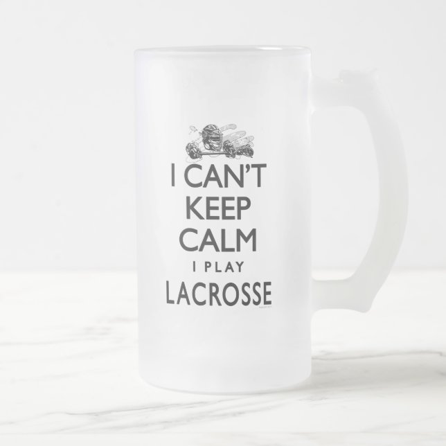 Can't Keep Calm Lacrosse Frosted Glass Beer Mug (Right)