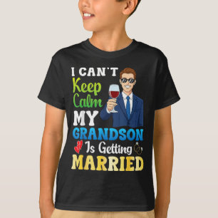 Cant Keep Calm Nephew Is Getting Married Groom T-Shirt