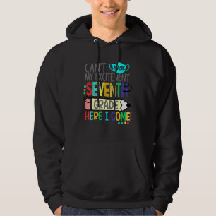 Cant Mask My Excitement Seventh Grade Here I Come Hoodie