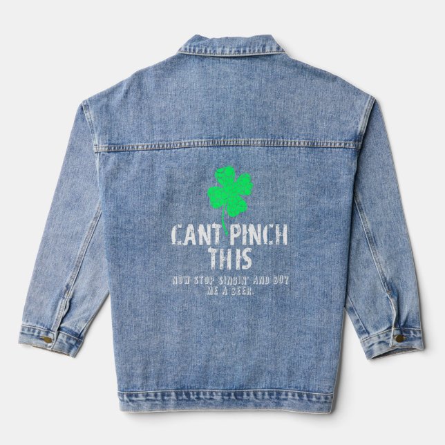 Can't Pinch This Best Funny St Patrick's Day  Denim Jacket (Back)