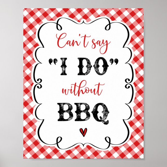 Can't Say I Do Without BBQ Red Gingham Picnic Poster (Front)