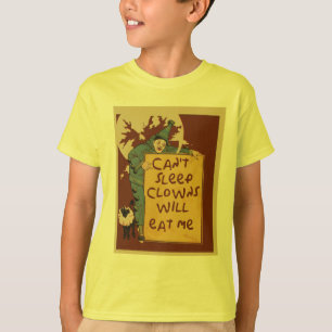 Can't Sleep Clowns Will Eat Me T-Shirt