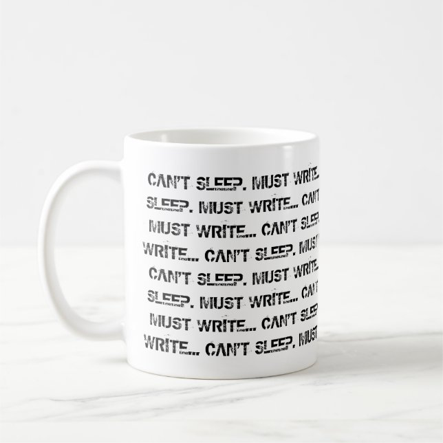 Can't Sleep, Must Write Coffee Mug (Left)