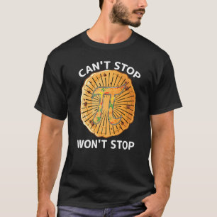 Can't Stop Pi Won't Stop Math Pi Day Maths Club T-Shirt
