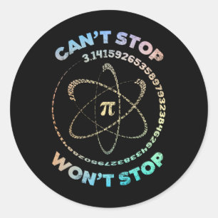Can't Stop Pi Wont Stop Pi Day Retro Vintage Math  Classic Round Sticker
