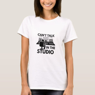 Can't Talk In The Studio Music Production Record T-Shirt