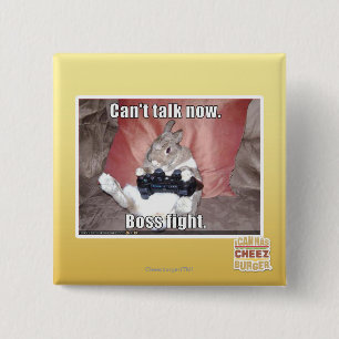 Can't talk now, boss fight. 15 cm square badge