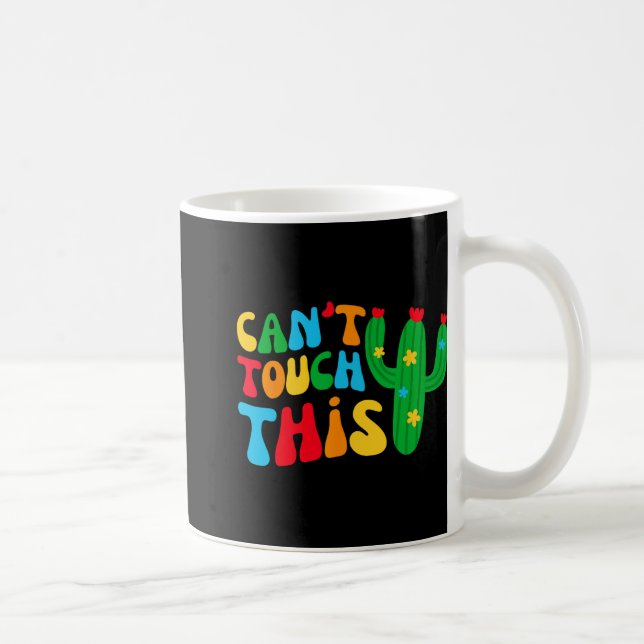 Can't Touch This Bride Squad My Final Fiesta Bache Coffee Mug (Right)