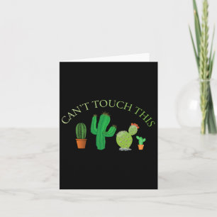 Can't Touch This Cactus Cute Dancing Cacti Card
