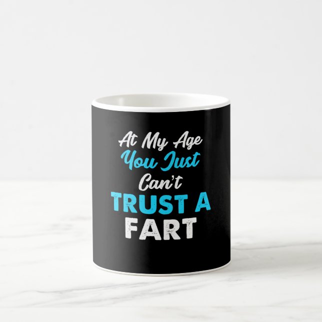 Cant Trust A Fart Mug Nice Design (Center)