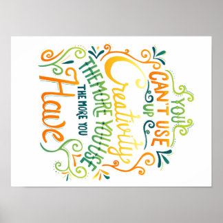 Can't Use Up Creativity Poster
